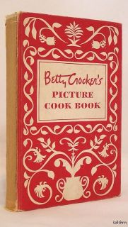 Betty Crockers Picture Cook Book 1st 1st First Edition 1950