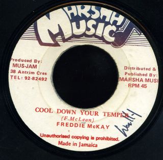 Freddy McKay Cool Down Your Temper Ja Orig 45 ►♫