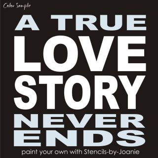 Stencil True Love Story Never End Block Letter French Typography Art