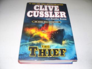 HC  THE THIEF  BY CLIVE CUSSLER 1ST ED.