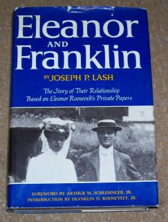 Joseph P. Lash ELEANOR AND FRANKLIN biography history New Deal HB/DJ