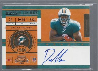  Playoff Contenders Rookie Ticket Auto Daniel Thomas On Card ROOKIE SP