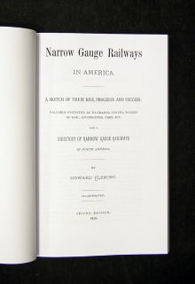 Narrow Gauge Railways in America    1876 Book Reprinted in 2009   Exc