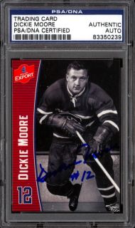 MOLSON EXPORT 12 DICKIE MOORE NM HOF PSA DNA AUTHENTIC AUTO SIGNED