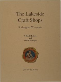 The Lakeside Craft Shops, Sheboygan, Wisconsin. A Brief History and