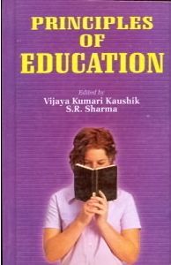 Vijaya Kumari Kaushik Book Principles of Education Theory of Education