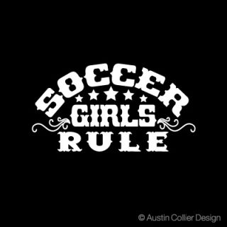 Soccer Girls Rule Vinyl Decal Car Truck Window Sticker