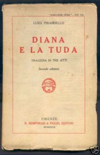 Luigi Pirandello Book Diana E La Tuda 2nd Ed 1926