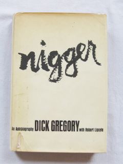  Nigger Dick Gregory 1st 1st First HCDJ 1964
