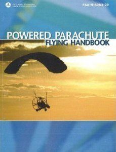 Powered Parachute Flying Handbook Color Printed Hardcopy in a 3 Ring