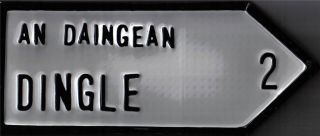 DINGLE 1 Mile Old Style Irish Road Sign Handpainted in Ireland