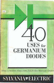 40 Uses for Germanium Diodes CDROM PDF