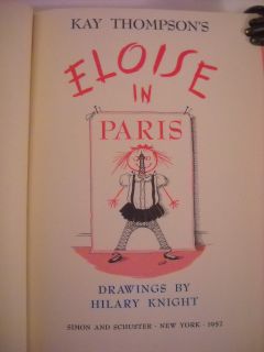 1957 Kay Thompson Eloise in Paris Hillary Knight Art