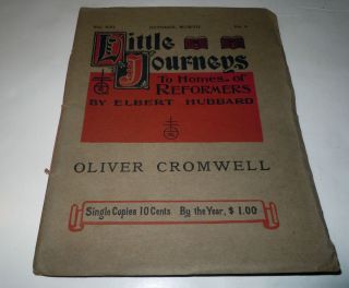 1907 ROYCROFTERS  ELBERT HUBBARDOLIVER CROMWELL  Little 