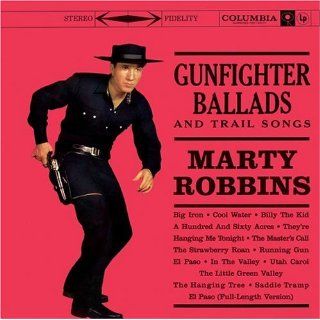Marty Robbins Gunfighter Ballads and Trail Songs CD