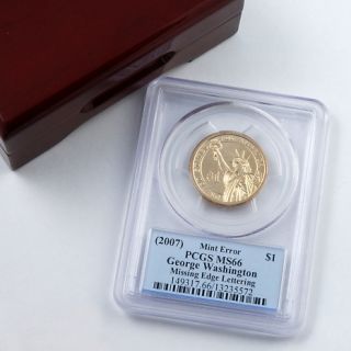 MS66 PCGS George Washington Smooth Edge Presidential $1 Error Coin at