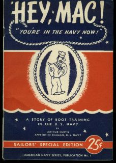 Hey Mac Youre in The Navy Now Boot Training Guide 1944
