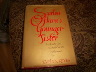 Signed Evelyn Keyes Scarlett OHaras Younger Sister Gone with The