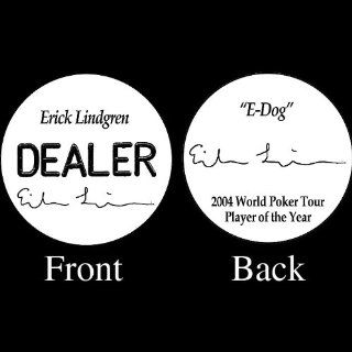 Trademark Poker Erick Lindgren Professional Collectors Dealer Button