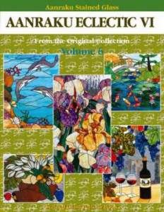 Stained Glass Supplies AANRAKU Eclectic 6 Pattern Book