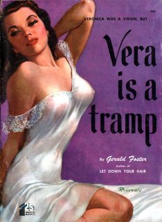 Vera Is A Tramp FRED RODEWALD PINUP CVR Fire Fire Burn Stick 1949