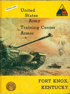  Army Basic School Yearbook Army Training Center Fort Knox KY