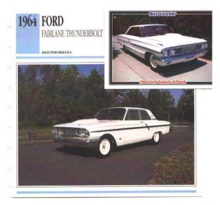 1964 64 Ford Fairlane 500 Thunderbolt Collector Collectible