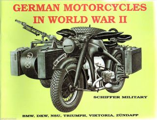 German Motorcycles in the War   BMW   DKW   NSU   Triumph   Viktoria