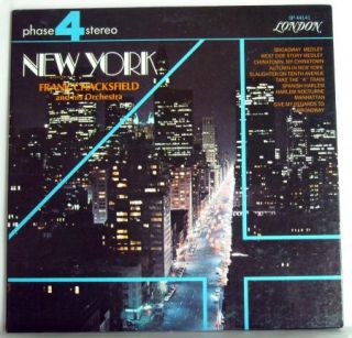 Frank Chacksfield and His Orchestra New York London Phase 4 Stereo LP