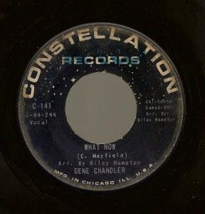 1964 Gene Chandler WHAT NOW/IF YOU CANT BE TRUE 45 Vinyl Record VG+