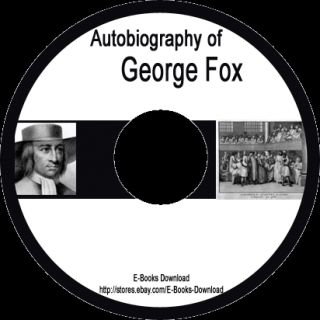 Autobiography of George Fox Quakers eBook CD New