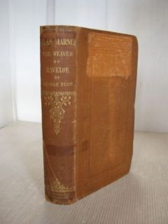 George Eliot Silas Marner 1st Edition 1861 Hardcover