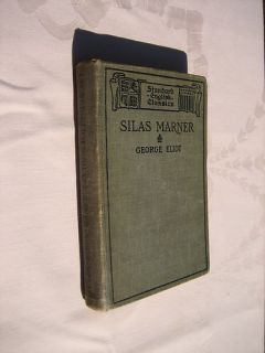 Silas Marner George Eliot, Standard English Classics Edition 1898,Very