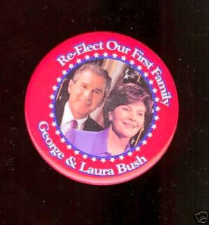 Laura First Lady George w Bush Pin re Elect 1st Family