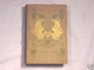 1894 Book Titled Trilby A Novel by George Du Maurier