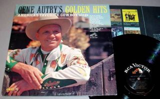 GENE AUTRY LP   RCA LPM 2623 Golden Hits (1962)