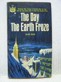  Froze 1963 Monarch Sci Fi Paperback Book Gerald Hatch 111303