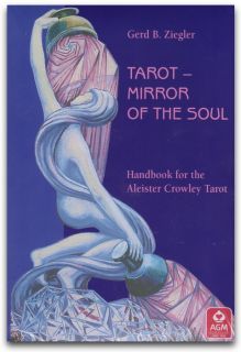 Tarot Mirror of The Soul Gerd Ziegler Book 78 Deck
