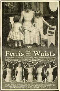 1913 Ad Ferris Good Sense Waist Corsets Victorian Fashion Clothing