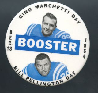 Baltimore Colts 1964 Gino Marchetti Bill Pellington Day Pinback Button