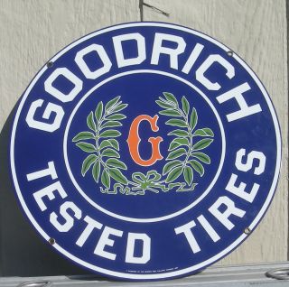Goodrich Tested Tires Porcelain Sign