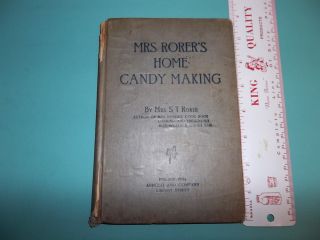 JK084 RARE 1889 Mrs Rorers Home Candy Making Recipe Cookbook Taffy