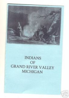 Indians of Grand River Valley Michigan History