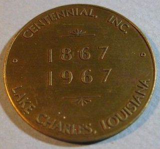 Medal Lake Charles LA Centennial 1867 1967 Century Achievement 33mm