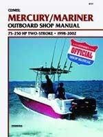 Service Repair Manual Book Mercury Mariner 75 250 HP 2 Stroke Outboard