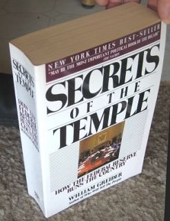 Secrets of the Temple by William Greider Federal Reserve International
