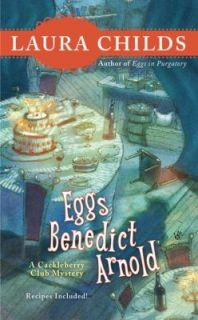 Eggs Benedict Arnold No. 2 by Laura Childs 2009, Paperback