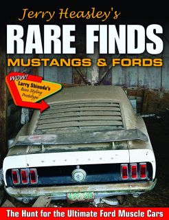RARE Finds Mustangs Fords Boss 302 Shelby GT500 GT500KR GT40 Cobra Jet