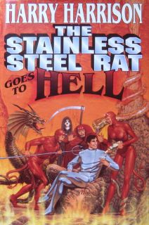 Harry Harrison The Stainless Steel Rat Goes to Hell HC BCE Hell of A