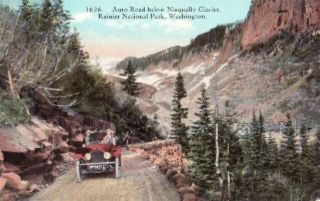 Auto RD Nisqually Glacier Rainier Natl Park WA Postcard